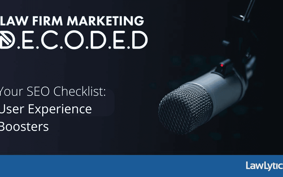Your SEO Checklist: User Experience Boosters