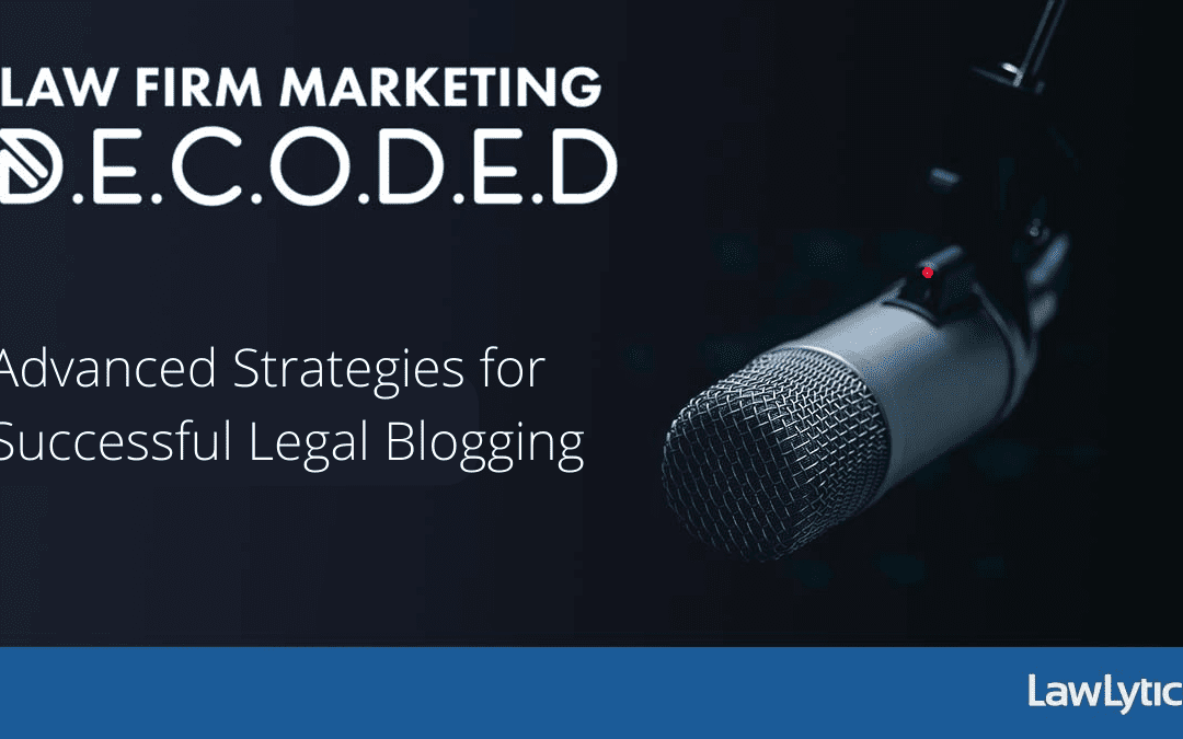 Advanced Strategies for Successful Legal Blogging