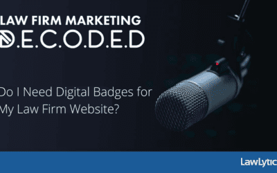 Do I Need Digital Badges for My Law Firm Website?