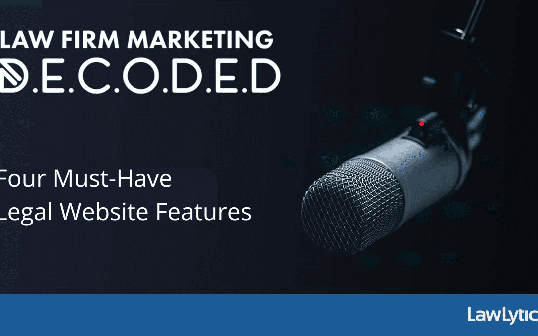 Four Must-Have Legal Website Features
