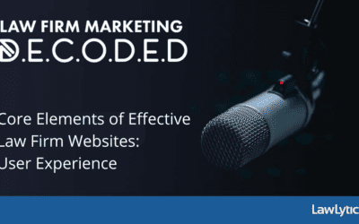 Core Elements of Effective Law Firm Websites: User Experience